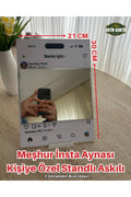 Meşhur İnstagram Aynası Ayarlanabilir Standlı Askı Aparatlı Kişiye Özel Tasarım Hediyelik