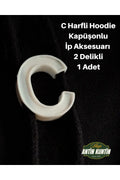 C Harfli Hoodie Kapüşonlu İp Aksesuarı 2 Delikli 1 Adet