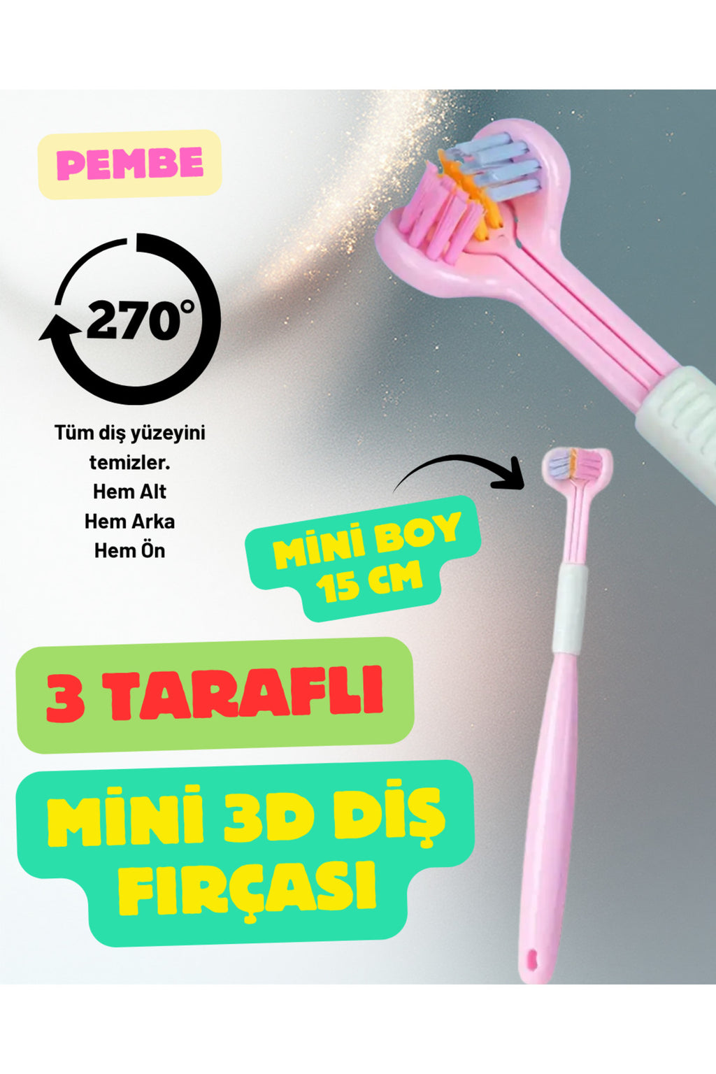 Pembe 3 Taraflı Ön Arka Alt 270 Derece Minik Çocuk Kadın Diş Fırçası Yumuşak Uçlu Komple Temizlik